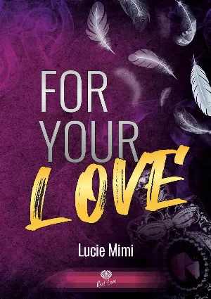 Lucie Mimi – For Your Love